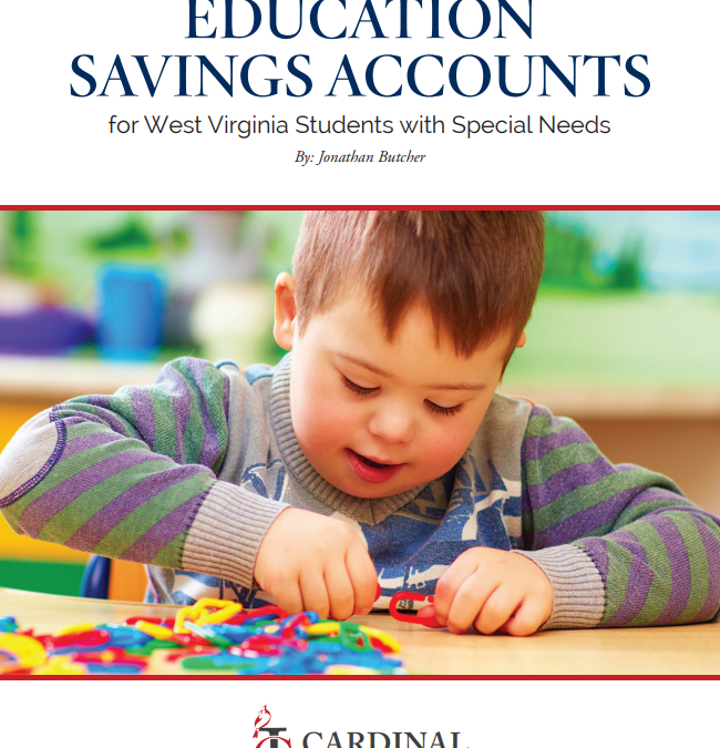 EDUCATION SAVINGS ACCOUNTS FOR WEST VIRGINIA STUDENTS WITH SPECIAL NEEDS
